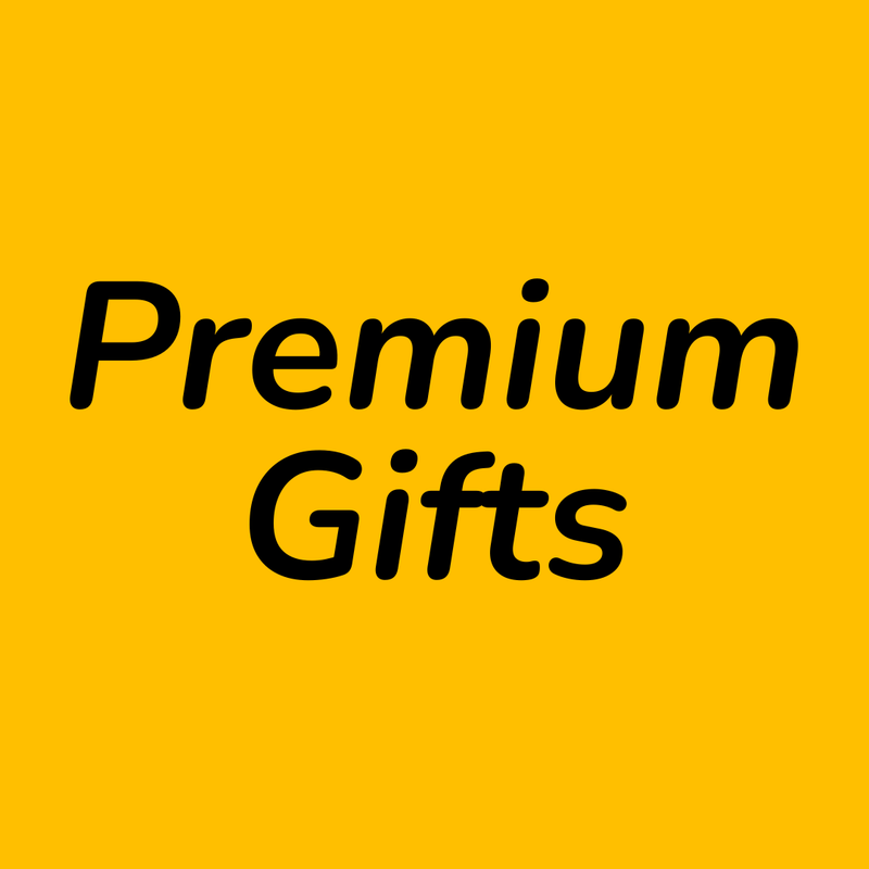 Premium Gifts
